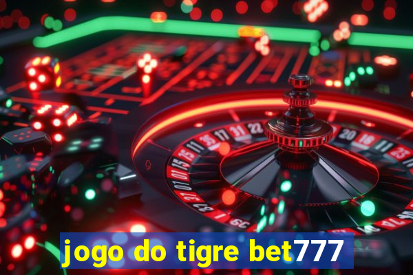 jogo do tigre bet777